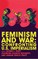 Feminism and War