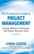 The Practitioner's Guide to Project Management