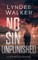 No Sin Unpunished