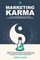 Marketing Karma