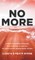 No More