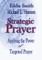 Strategic Prayer