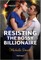 Resisting the Bossy Billionaire