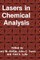 Lasers in Chemical Analysis
