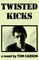 Twisted Kicks
