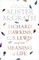 Richard Dawkins, C. S. Lewis and the Meaning of Life