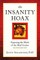 The Insanity Hoax