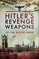 Hitler's Revenge Weapons