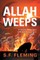 Allah Weeps
