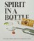 Spirit in the Bottle