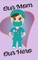Our Mom Our Hero - Blank Lined Notebook Nurse Gift 6 x 9