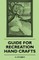 Guide For Recreation Hand Crafts