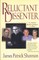 Reluctant Dissenter