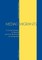 Media and Migrants; A Critical Analysis of Spanish and Irish Discourses on Immigration
