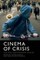 Cinema of Crisis