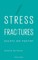 Stress Fractures