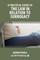 A Practical Guide to the Law in Relation to Surrogacy