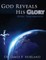 God Reveals His Glory [Doxa - True Identity]