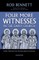 Four More Witnesses