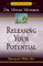 Releasing Your Potential