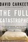 The Full Catastrophe