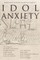 Idol Anxiety