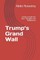 Trump's Grand Wall