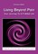 Living Beyond Pain