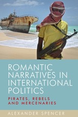 Romantic Narratives in International Politics Romantic Narratives in International Politics