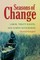 Seasons of Change