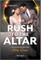 Rush to the Altar