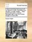 A natural and historical account of the islands of Scilly; describing their situation, number, extent, ... Their government, laws, customs, ... Illustrated with a new and correct draught of those isles