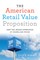 The American Retail Value Proposition