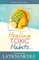 Healing Toxic Habits, Volume 2