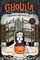 Ghoulia: Making New Friends Can Be Scary (Book #1)