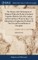 The History of the Reformation of Religion Within the Realm of Scotland. Together With the Life of the Author, and Several Pieces Wrote by him. I. An Admonition to England and Scotland. II. The First and Second Books of Discipline