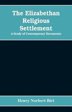 The Elizabethan Religious Settlement