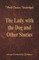 The Lady with the Dog and Other Stories (World Classics, Unabridged)