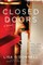 Closed Doors