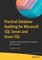 Practical Database Auditing for Microsoft SQL Server and Azure SQL