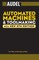 Audel Automated Machines and Toolmaking