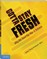 Gotta Stay Fresh: A Guide to Educating in the New World
