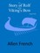 The Story of Rolf and the Viking's Bow