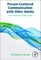 Person-Centered Communication with Older Adults