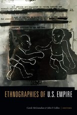 Ethnographies of U.S. Empire Ethnographies of U.S. Empire
