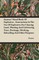 Farmers' Hand Book of Explosives - Instructions in the Use of Explosives for Clearing Land, Planting and Cultivating Trees, Drainage, Ditching, Subsoiling and Other Purposes