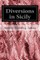 Diversions in Sicily