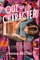 Out of Character