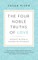 The Four Noble Truths of Love