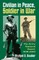Civilian in Peace, Soldier in War